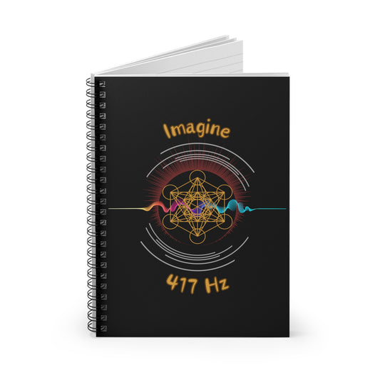 417 Hz Imagine (W1) Spiral Notebook (Journal) - Ruled Line