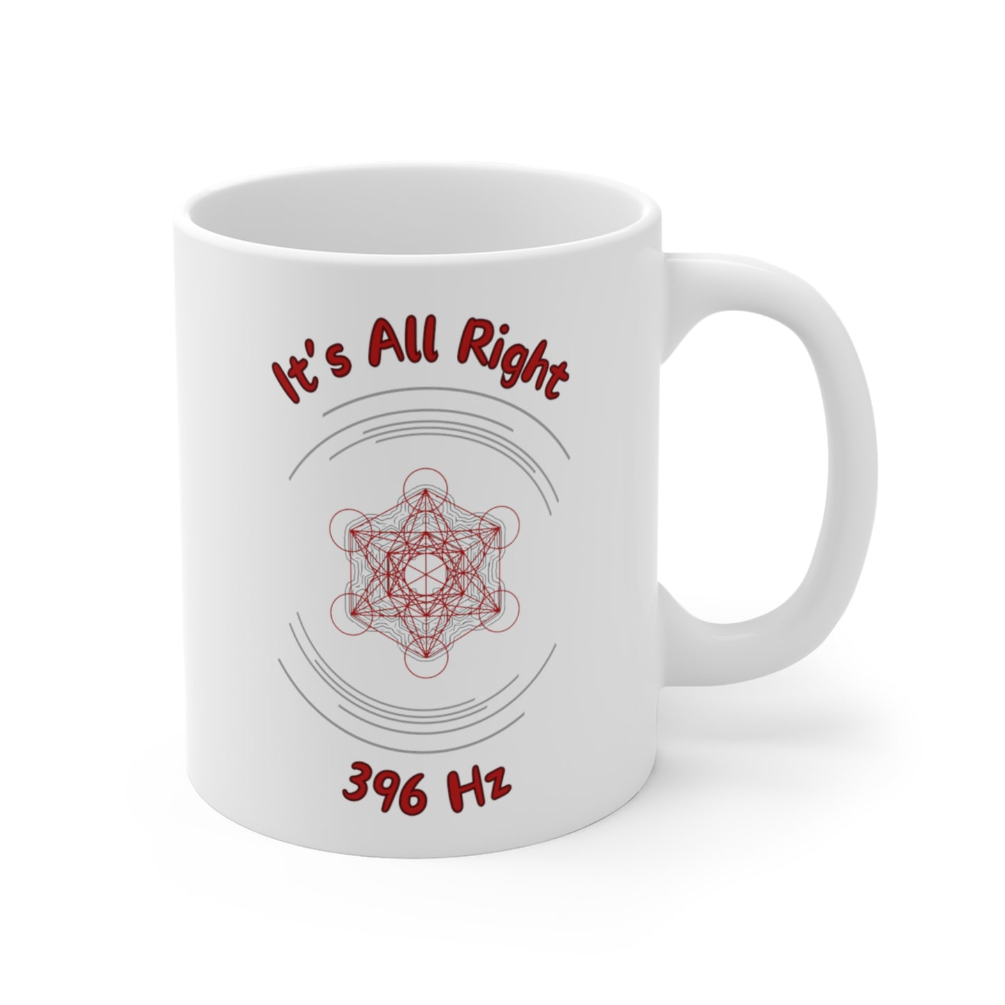 396 Hz It's All Right (C1) Mug  (Original Series - Crystal)