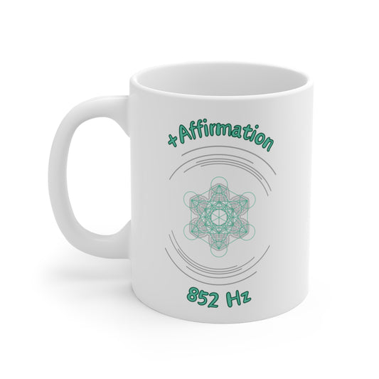 852 Hz +Affirmation (C1) Mug  (Original Series - Crystal)