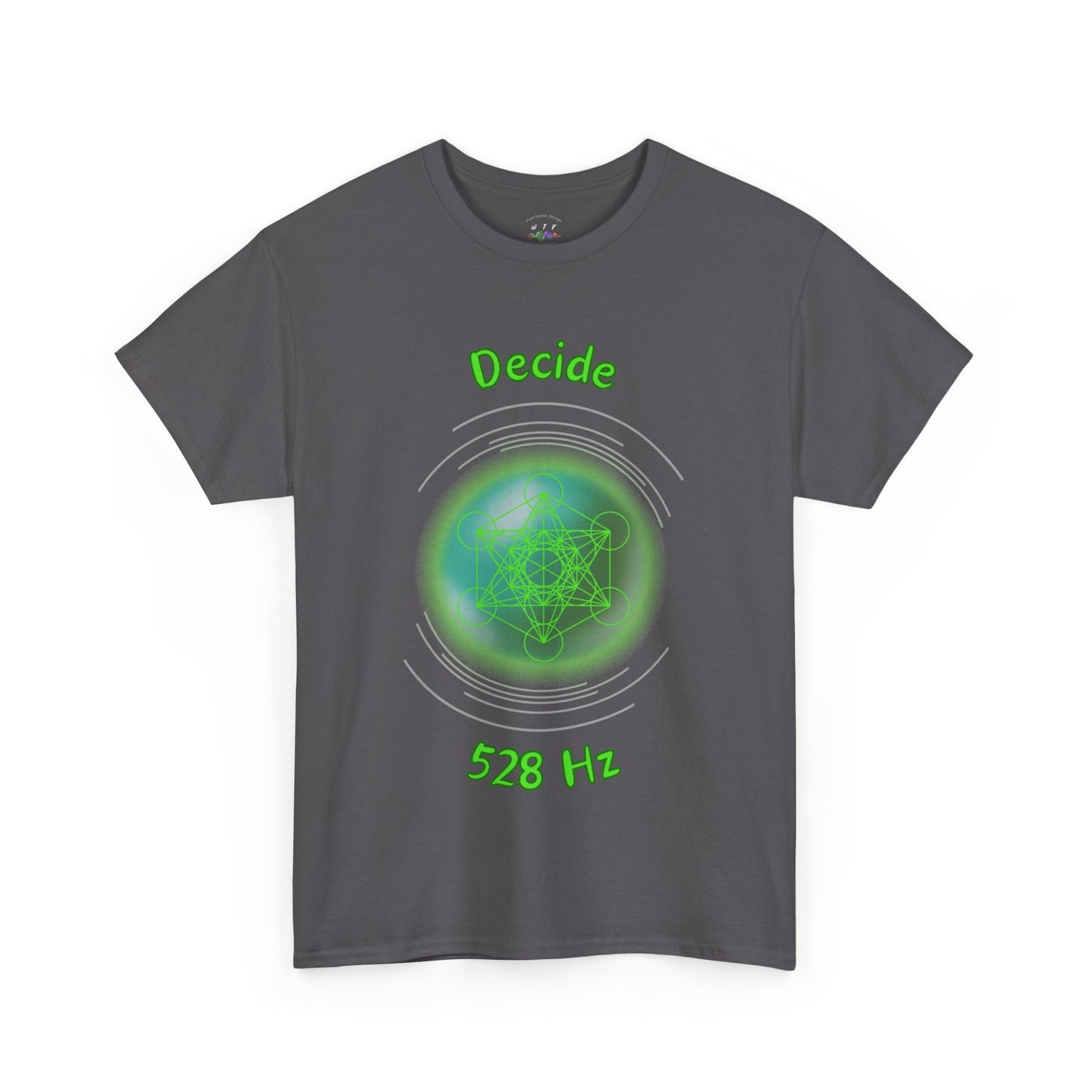 528 Hz Decide (O1) T-Shirt