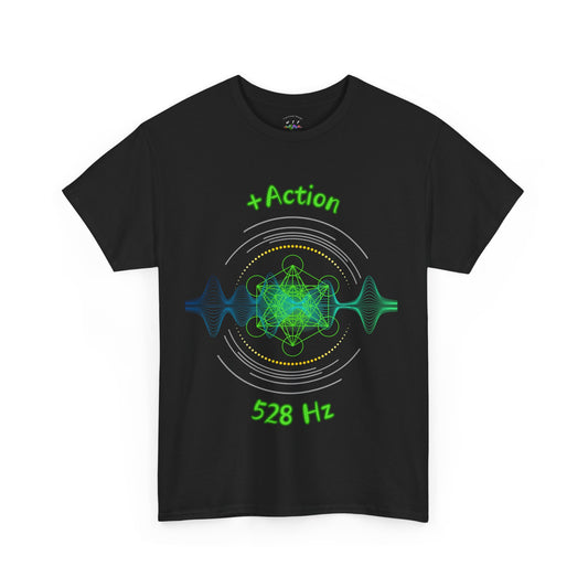 528 Hz +Action (W1) T-Shirt